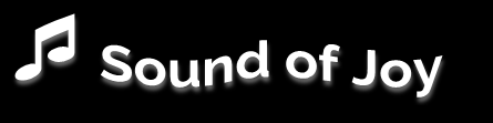 Sound of Joy